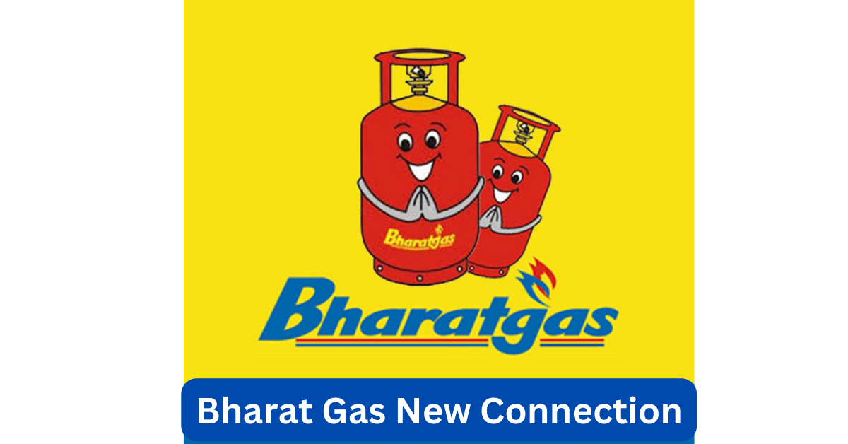 Bharat Gas New Connection in 2024